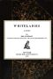 [Gutenberg 52388] • Whiteladies